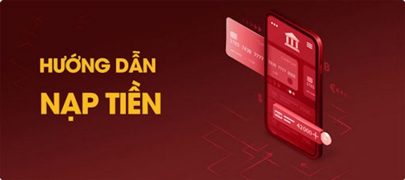 Hướng dẫn Nạp Tiền nhà cái Fun88 một cách dễ dàng và nhanh chóng