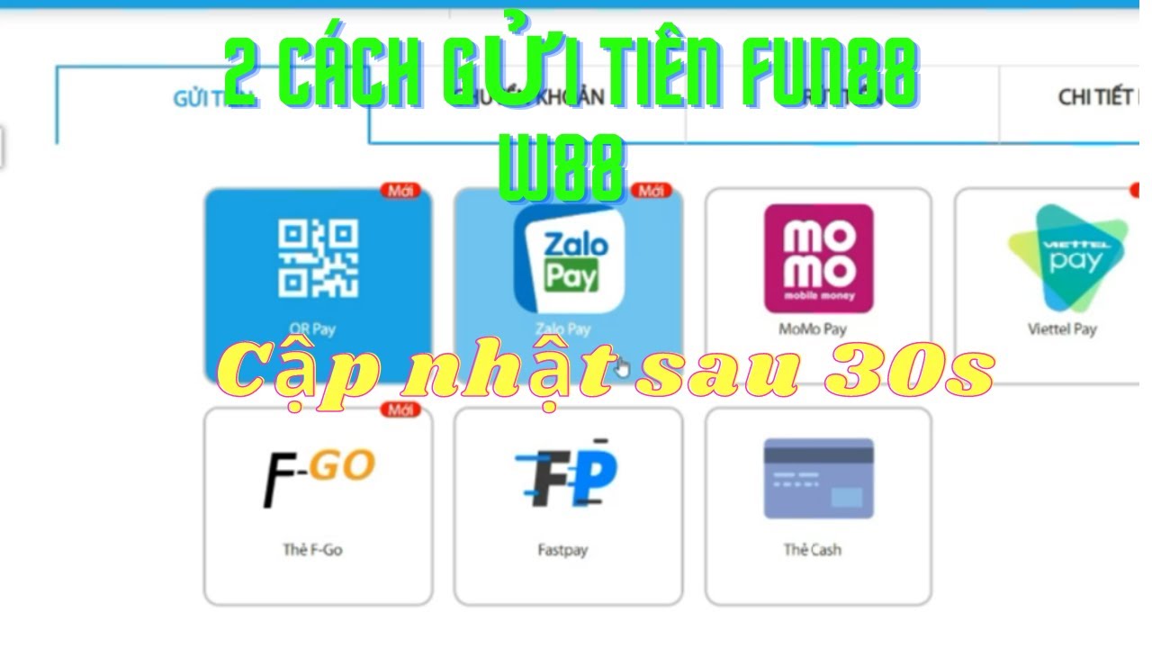 Hướng dẫn Nạp Tiền nhà cái Fun88 một cách dễ dàng và nhanh chóng